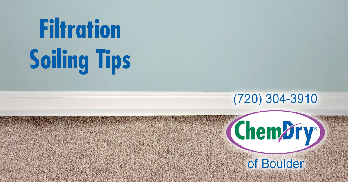 Filtration Soiling Problems ChemDry of Boulder Drier, Cleaner